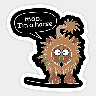 Moo. I'm a horse Sticker